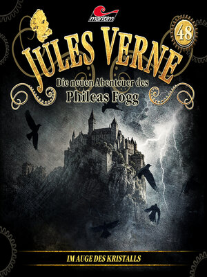 cover image of Jules Verne, Die neuen Abenteuer des Phileas Fogg, Folge 48